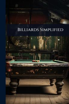 Billiards Simplified