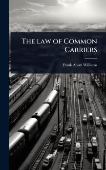 law of Common Carriers