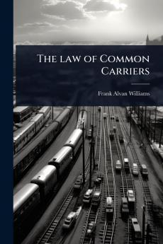 law of Common Carriers