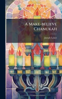 Make-believe Chanukah