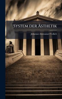 System der Ã&#132;sthetik