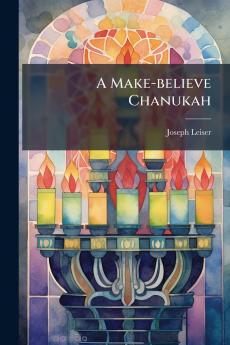 Make-believe Chanukah