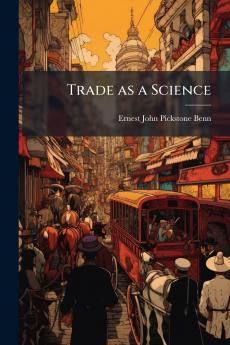Trade as a Science