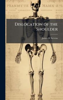 Dislocation of the Shoulder