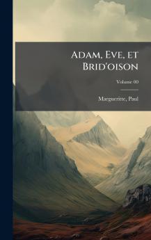 Adam Eve et Brid'oison
