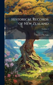 Historical Records of New Zealand
