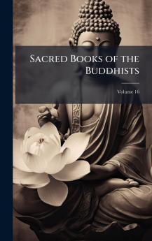 Sacred Books of the Buddhists