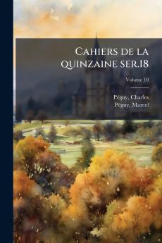 Cahiers de la quinzaine ser.18