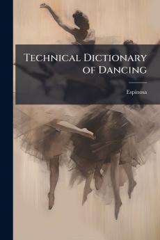 Technical Dictionary of Dancing