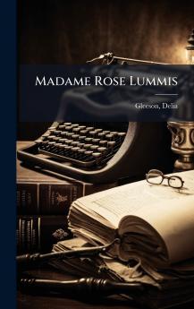 Madame Rose Lummis
