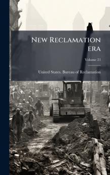 New Reclamation era