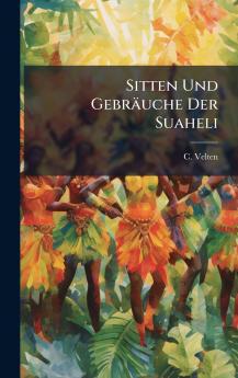 Sitten Und Gebräuche Der Suaheli