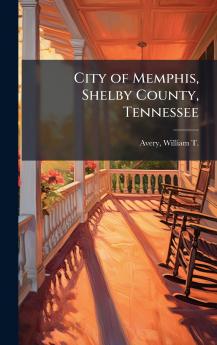City of Memphis Shelby County Tennessee