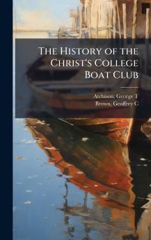 History of the Christ's College Boat Club