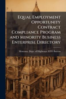 Equal Employment Opportunity Contract Compliance Program and Minority Business Enterprise Directory