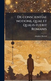 De conscientiae notione quae et qualis fuerit Romanis