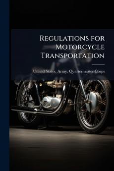 Regulations for Motorcycle Transportation