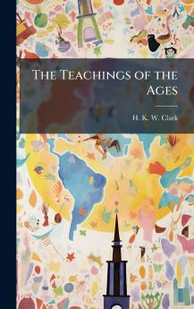 The Teachings of the Ages