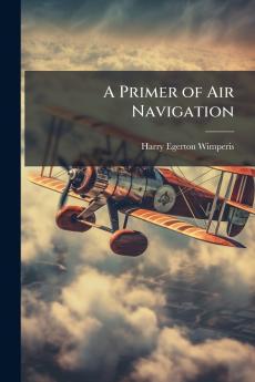 A Primer of Air Navigation