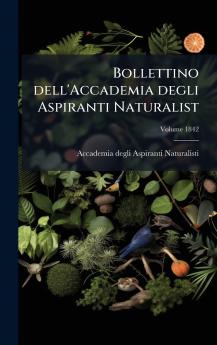 Bollettino dell'Accademia degli Aspiranti Naturalist