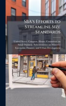 SBA's Efforts to Streamline Size Standards