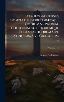 PatrologiÃ¦ Cursus Completus [Series GrÃ¦ca]