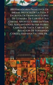 Historiadores Primitivos De Indias