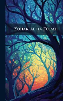 Zohar 'al ha-Torah