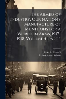 The Armies of Industry