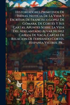 Historiadores Primitivos De Indias