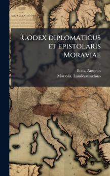 Codex diplomaticus et epistolaris Moraviae
