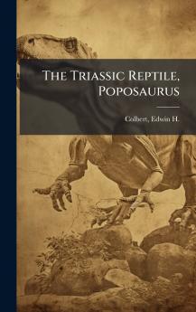 The Triassic Reptile Poposaurus