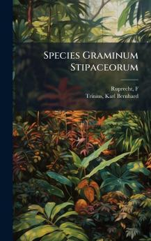 Species Graminum Stipaceorum