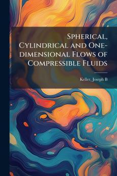 Spherical Cylindrical and One-dimensional Flows of Compressible Fluids
