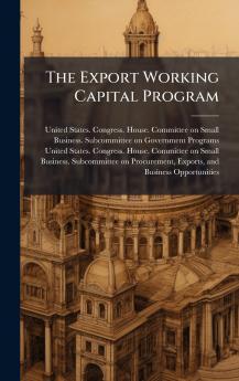 The Export Working Capital Program