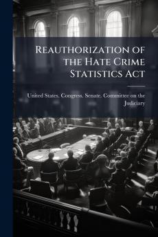 Reauthorization of the Hate Crime Statistics Act