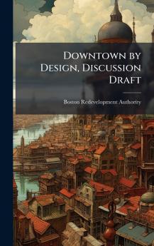 Downtown by Design Discussion Draft