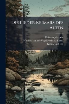 Die Lieder Reimars des Alten