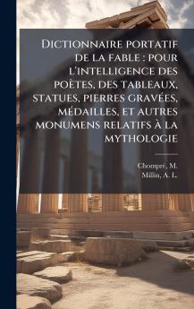 Dictionnaire portatif de la fable