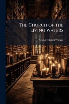 The Church of the Living Waters