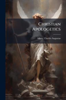 Christian Apologetics