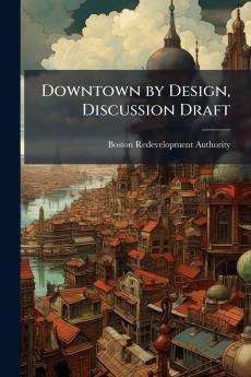 Downtown by Design Discussion Draft