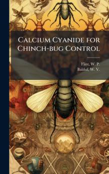 Calcium Cyanide for Chinch-bug Control