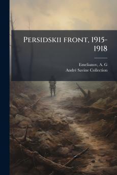 Persidskii front 1915-1918