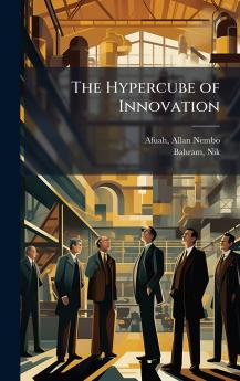 The Hypercube of Innovation