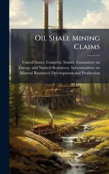 Oil Shale Mining Claims