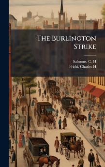The Burlington Strike