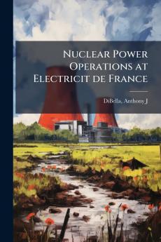 Nuclear Power Operations at Electricit de France