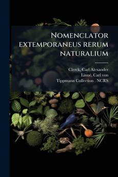 Nomenclator extemporaneus rerum naturalium