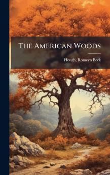 The American Woods
